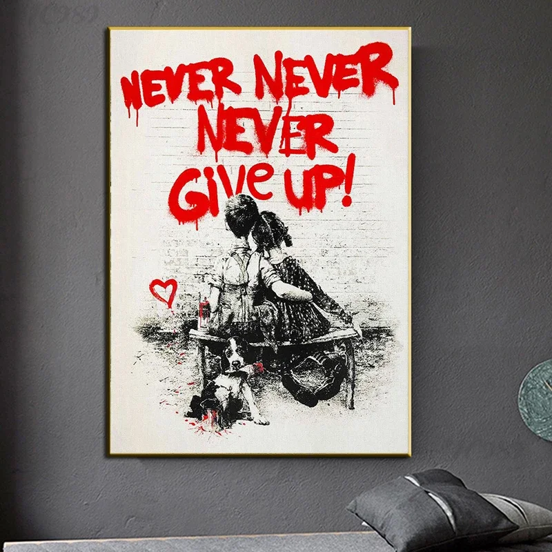 Home Office Inspiration - Banksy Graffiti Duvar Sanatı, Asla Pes